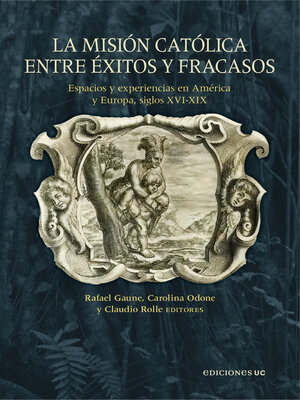 cover image of La misión católica entre éxitos y fracasos
